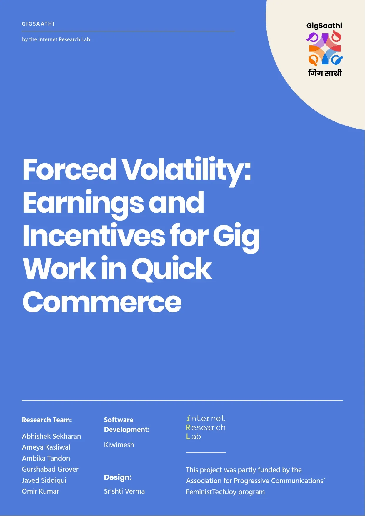 Cover of the report Forced Volatility: Earnings and Incentives for Gig Work in Quick Commerce